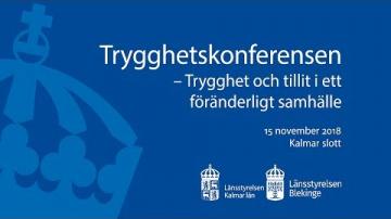 Trygghetskonferensen – Trygghet och tillit i ett föränderligt samhälle