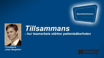 ÖKV Play - Tillsammans - hur teamarbete stärker patientsäkerheten
