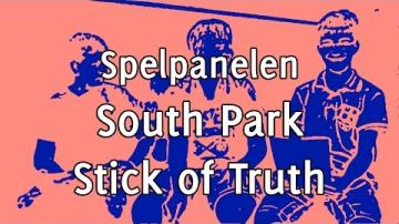 Spelpanelen, Stick of Truth