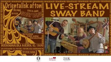 Orientalisk afton med gruppen Sway Band