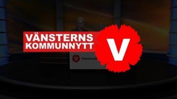 Vänsterns kommunnytt, maj 2018